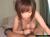 可愛くて爆乳おっぱいで主観フェラ＆パイズリがエロすぎ006
